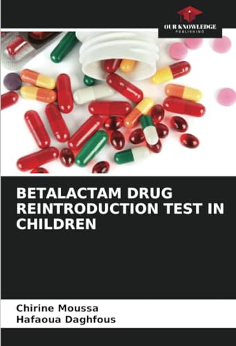 BETALACTAM DRUG REINTRODUCTION TEST IN CHILDREN