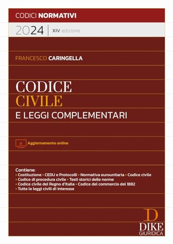 Codice civile e leggi complementari 2024. Nuova ediz. Con aggiornamento online