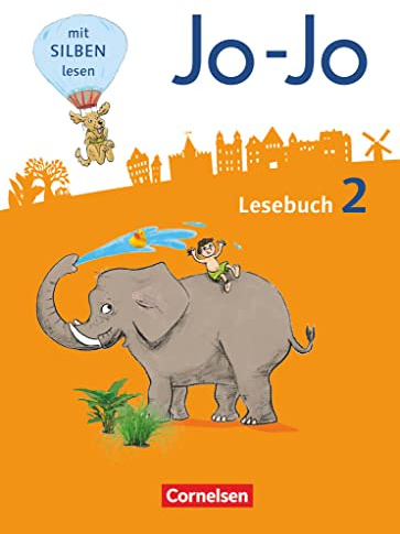Jo-Jo Lesebuch - Allgemeine Ausgabe - Neubearbeitung 2016. 2. Schuljahr - Schülerbuch: Schulbuch