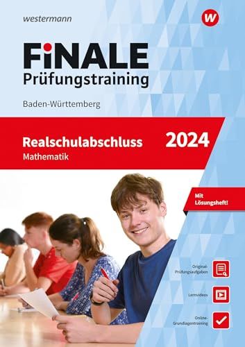 FiNALE Prüfungstraining Realschulabschluss Baden-Württemberg: Mathematik 2024 Arbeitsbuch mit Lösungsheft und Lernvideos