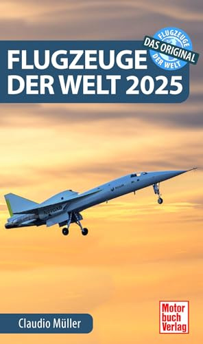 Flugzeuge der Welt 2025: Das Original