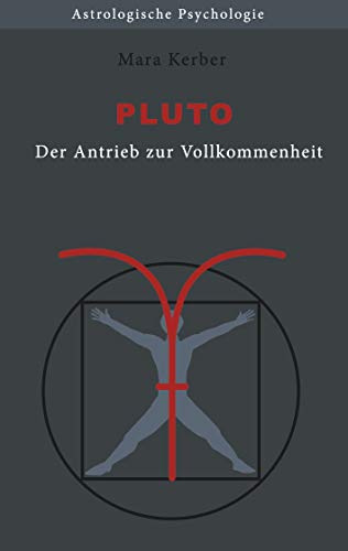 Pluto: Der Antrieb zur Vollkommenheit