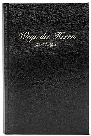 Wege des Herrn - Liederbuch