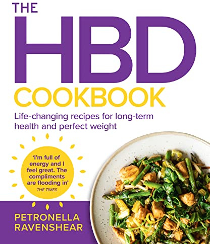 The HBD Cookbook: Life-changing recipes for long-term health and perfect weight