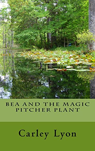 Bea and The Magic Pitcher Plant