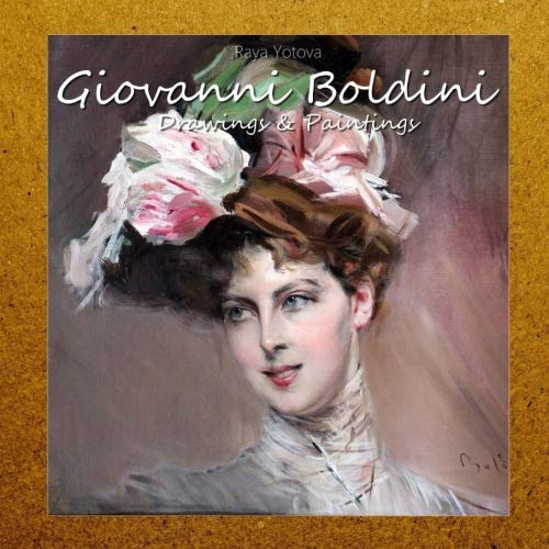Giovanni Boldini: Drawings & Paintings