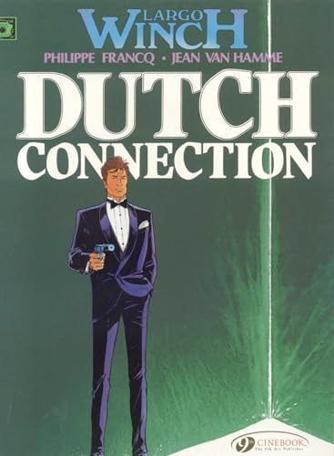 Largo Winch - tome 3 Dutch Connection (03)