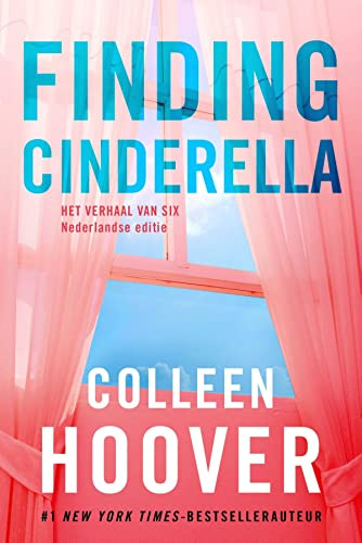 Finding Cinderella: Het verhaal van Six (Hopeless, 2.5)