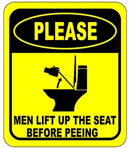 Please Men Lift UP the Seat Before Peeing Bathroom Sign - Funny Bathroom Decor, Restroom Decor, Mens Bathroom Decor - Bathroom Door Sign - Aluminum Indoor or Outdoor Signs for Home, or Work 8.5 x 10