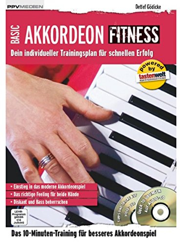 Akkordeon Fitness: Dein individueller Trainingsplan für schnellen Erfolg (Fitnessreihe: Dein individueller Trainingsplan für schnellen Erfolg)