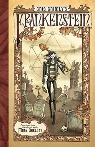 Gris Grimly's Frankenstein: A Dark and Twisted Graphic Novel Adaptation of Mary Shelley's Classic Gothic Horror Tale