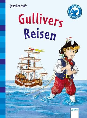 Gullivers Reisen: Arena Klassiker für Erstleser (Der Bücherbär - Klassiker für Erstleser)
