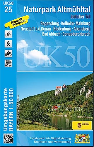 UK50-25 Naturpark Altmühltal, östlicher Teil: Regensburg, Kelheim, Mainburg, Neustadt a.d.Donau, Riedenburg, Abensberg, Bad Abbach, Donaudurchbruch ... Karte Freizeitkarte Wanderkarte)