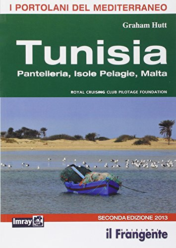 Tunisia Pantelleria, isole Pelagie, Malta. Portolano del Mediterraneo