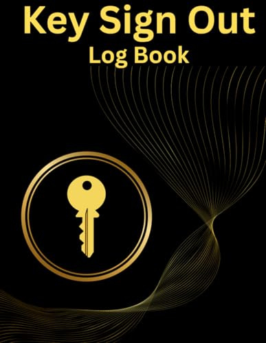 Key Sign Out Log Book: key sign in - out register for hotels ,apartment and business purposes .