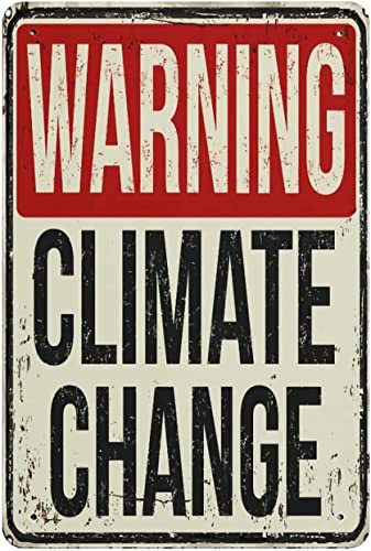 Avvertenza Cambiamenti climatici Targhe in metallo in metallo Orologio meteorologico Poster vintage Decorazioni per pareti per ufficio Decorazioni per la casa in fattoria Decorazioni per targhe retr