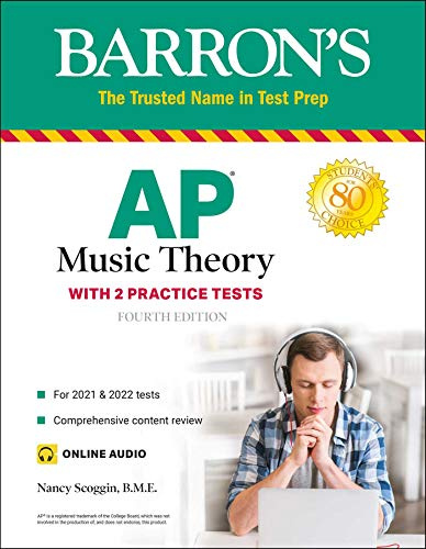 AP Music Theory: 2 Practice Tests + Comprehensive Review + Online Audio: With 2 Practice Tests: Online Audio