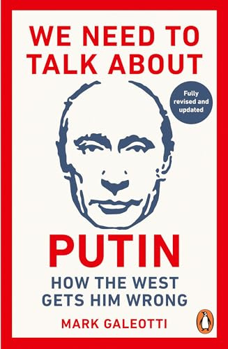 We Need to Talk About Putin: new updated edition