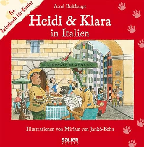 Heidi und Klara in Italien: Ein Reisebuch für Kinder