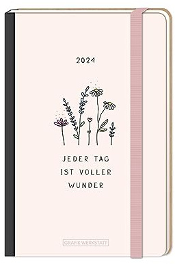 Terminplaner Letterart 2024 Jeder Tag ist voller Wunder: Terminplaner Hardcover