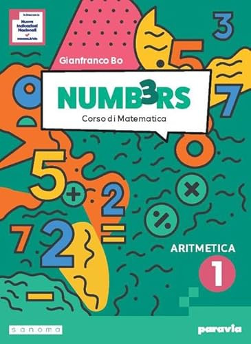 Numb3rs. Ediz. Tematica. Corso di matematica. Algebra e Geometria. Con Informatica e Educazione finanziaria, Tavole numeriche. Per la Scuola media. Con e-book. Con espansione online (Vol. 1)