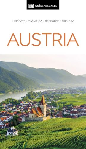 Austria (Guías Visuales): Inspírate, planifica, descubre, explora (Guías de viaje)