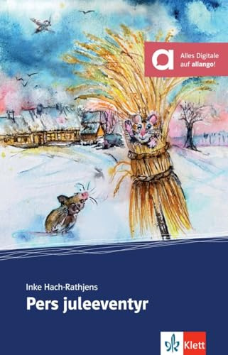 Pers juleeventyr: Lektüre mit digitalen Extras (Norsk for deg neu: Norwegisch für Anfänger)