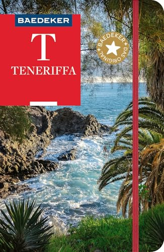 Baedeker Reiseführer Teneriffa: mit praktischer Karte EASY ZIP