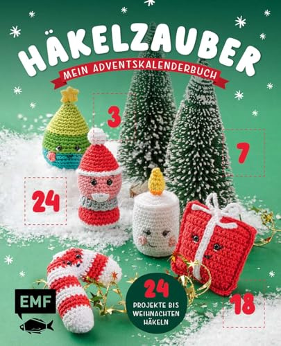 Mein Adventskalender-Buch Häkelzauber: 24 weihnachtliche Projekte häkeln – Zuckersüße Amigurumis, süße Geschenkanhänger, festlicher Baumschmuck und ... Start und perforierten Seiten zum Auftrennen