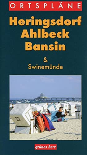 Ortspläne Heringsdorf/Ahlbeck/Bansin: mit Swinemünde/Swinoujscie: Mit deutschen und polnischen Straßennamen (Stadt- und Ortspläne)