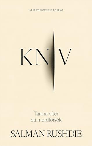 Kniv : tankar efter ett mordförsök