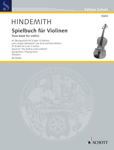 Spielbuch für Violinen: 41 Übungsstücke für 2 (oder 1) Violinen zum „Geigen-Schulwerk“ von Erich und Elma Doflein. 1-2 Violinen. Spielpartitur. (Edition Schott)