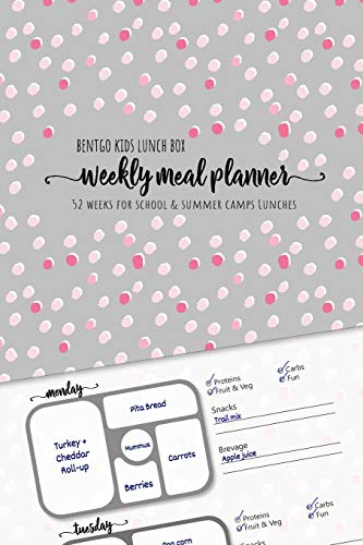 BENTGO KIDS LUNCH BOX - Weekly meal planner for school and summer camp lunches: This lunch journal is the perfect tool to create yummy snacks and ... planner for BENTO BOX COLLECTION, Band 3)