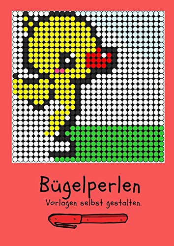 Bügelperlen - Vorlagen selbst gestalten: | 45 Vorlagen zum selbst gestalten