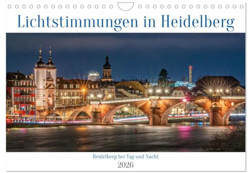 Lichtstimmungen in Heidelberg (Wandkalender 2026 DIN A4 quer), CALVENDO Monatskalender: Bezaubernde Bilder von Heidelberg bei Tag und Nacht. (CALVENDO Orte)
