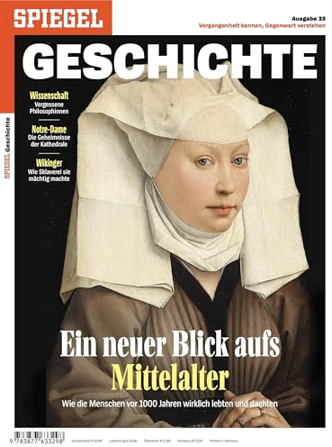 Ein neuer Blick aufs Mittelalter: SPIEGEL GESCHICHTE