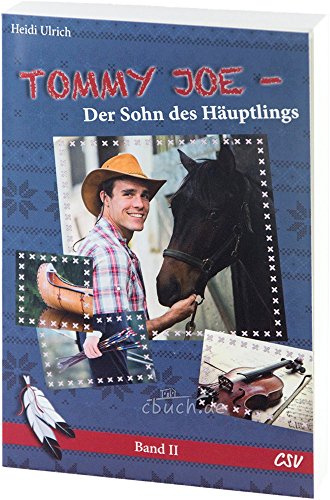 Tommy Joe - Der Sohn des Häuptlings (Band 2)