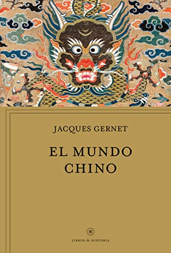 El mundo chino (Libros de Historia)