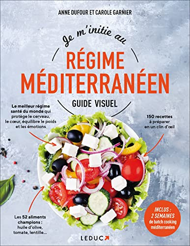 Je m'initie au régime méditerranéen, Guide visuel