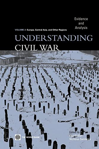 Understanding Civil War (Volume 2: Europe, Central Asia, & Other Regions): Evidence and Analysis