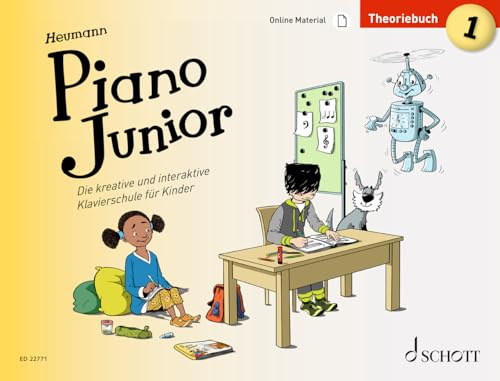Piano Junior: Theoriebuch 1: Die kreative und interaktive Klavierschule für Kinder. Band 1. Klavier. (Piano Junior - deutsche Ausgabe, Band 1)