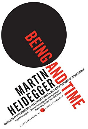Being and Time: A Study of Being, Existence, and the Meaning of Time (Harper Perennial Modern Thought, 20)