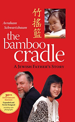 The Bamboo Cradle: a Jewish father's story
