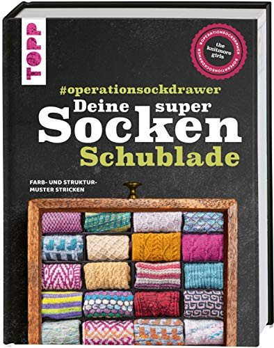Deine super Socken-Schublade - #operationsockdrawer: Farb- und Strukturmuster stricken