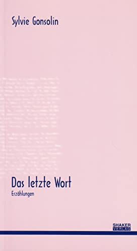 Das letzte Wort - Erzählungen