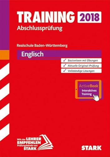 STARK Training Abschlussprüfung Realschule Baden-Württemberg - Englisch, mit CD inkl. Online-Prüfungstraining: Ausgabe mit ActiveBook + Videos