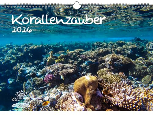 Korallenzauber DIN A3 Kalender für 2026 Unterwasser Korallen - Seelenzauber