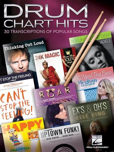 Drum Chart Hits.: 30 Transcriptions of Popular Songs
