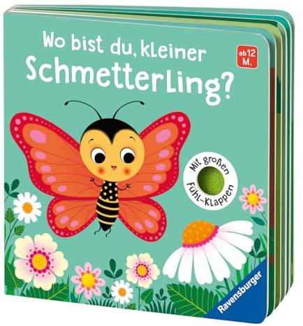 Wo bist du, kleiner Schmetterling? Mit großen Fühl-Klappen - Spielbuch mit Stoff-Klappen, Kinderbuch ab 12 Monaten: Mit großen Fühl-Klappen