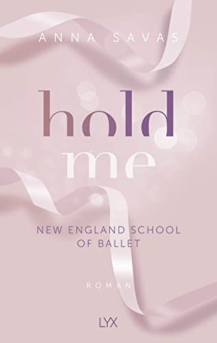 Hold Me - New England School of Ballet: 1